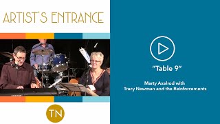 Video thumbnail of ""Table 9" by Tracy Newman and the Reinforcements with Marty Axelrod"