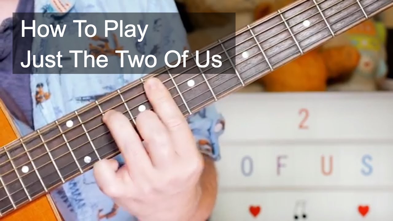 Just The Two Of Us Bill Withers Acoustic Guitar Lesson Youtube