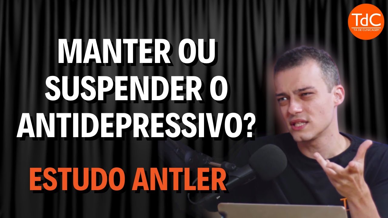 Thumbnail - Manter ou suspender antidepressivos: Estudo Antler