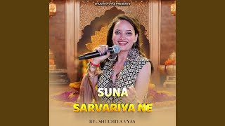 Suna Sarvariya Ne