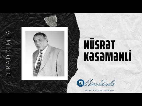 Nüsrət Kəsəmənli - Daha nağıllara inanmıram mən