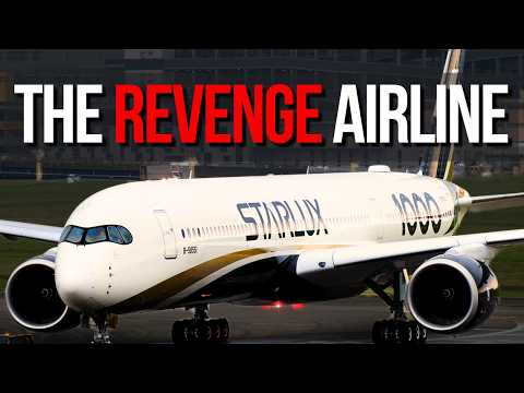 How STARLUX Became The Most Dangerous Airline No One Is Talking About