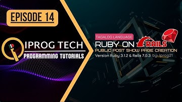 Ruby on Rails - Public Post Show Page Creation - Ruby 3.1.2 & Rails 7 (Tagalog)