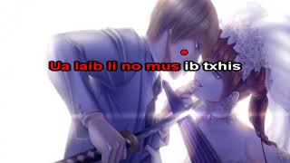 Miniatura de "Ua Laib Vim Niam Txiv Instrumental + Lyrics - Kos lis"