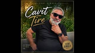 Soz Muzik Cavit Tire Sevmeyeceğim