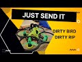 Just Send It | Dirty Bird Flips