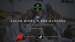Salam Rindu  Saat Bulan Purnama Bersinar  X Teh Kantong Versi Hadroh Modern  Bass Drejeb