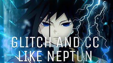 Glitch And CC like @neptun. | Capcut Tutorial | #neptun