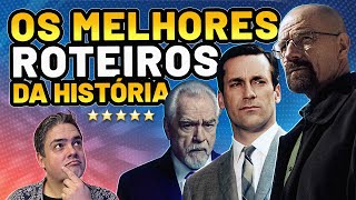 OS 10 MELHORES ROTEIROS DE SÉRIES DE TODOS OS TEMPOS