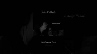 Download Lagu Lyla - It's Magic | Ade Maulana #cover #lyla #coversong #coverlagu #2nama #fypシ #laguviral #fyp MP3 Download Lagu Lyla - It's Magic | Ade Maulana #cover #lyla #coversong #coverlagu #2nama #fypシ #laguviral #fyp MP3