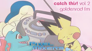 Catch This! Vol. 2: Goldenrod FM - A Pokémon Gold & Silver Tribute Album