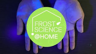 Frost Science@Home - Glowing Germs