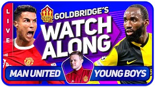 MANCHESTER UNITED vs YOUNG BOYS LIVE Champions League GOLDBRIDGE Watchalong!