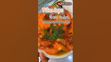 Tôm Rim Mắm - Món Ngon Đưa Cơm-Bí Quyết Nấu Tôm Rim Mắm Thơm Ngon-Cách Làm Tôm Rim Mắm Đơn Giản Ngon