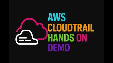 AWS CloudTrail Hands On Demo - V1