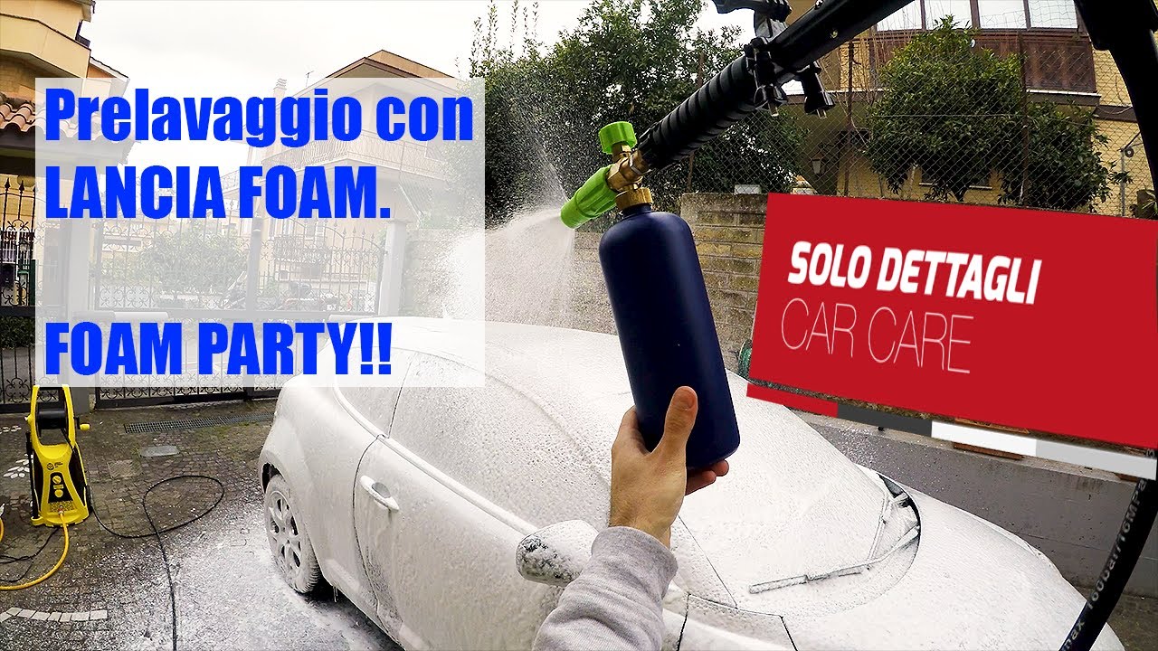 Prelavaggio Con Tecnica FOAM GUN [Come lavare l'auto senza graffiarla] #2