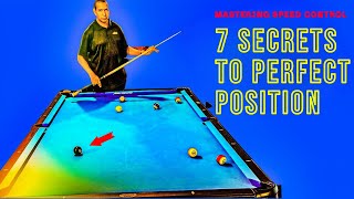 Secrets of Perfect Position Play (Mastering Speed Control in Pool)   Pool Lessons