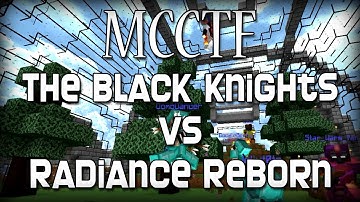 [CTF] The Black Knights v. Radiance Reborn (Official)