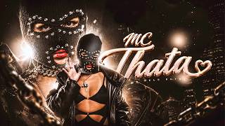 TA NA GAVETA - MC THATA & MC DIGU