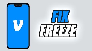 How To Fix Venmo App Freeze Problem | Easy & Quick