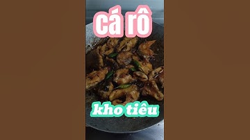 Cá rô kho tiêu ăn với canh cải mời cả nhà nhé #shorts #food