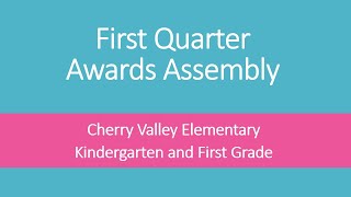 Awards Assembly 2019 - 1st 9 Weeks