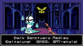 Dark Sanctuary Medley (Deltarune) [16-bit, SNES/SMT-style]