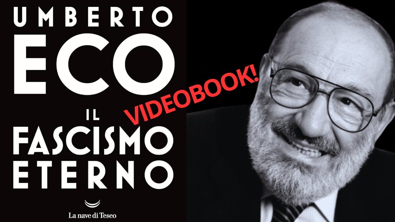 UMBERTO ECO - IL FASCISMO ETERNO [VIDEOBOOK] #audiobook