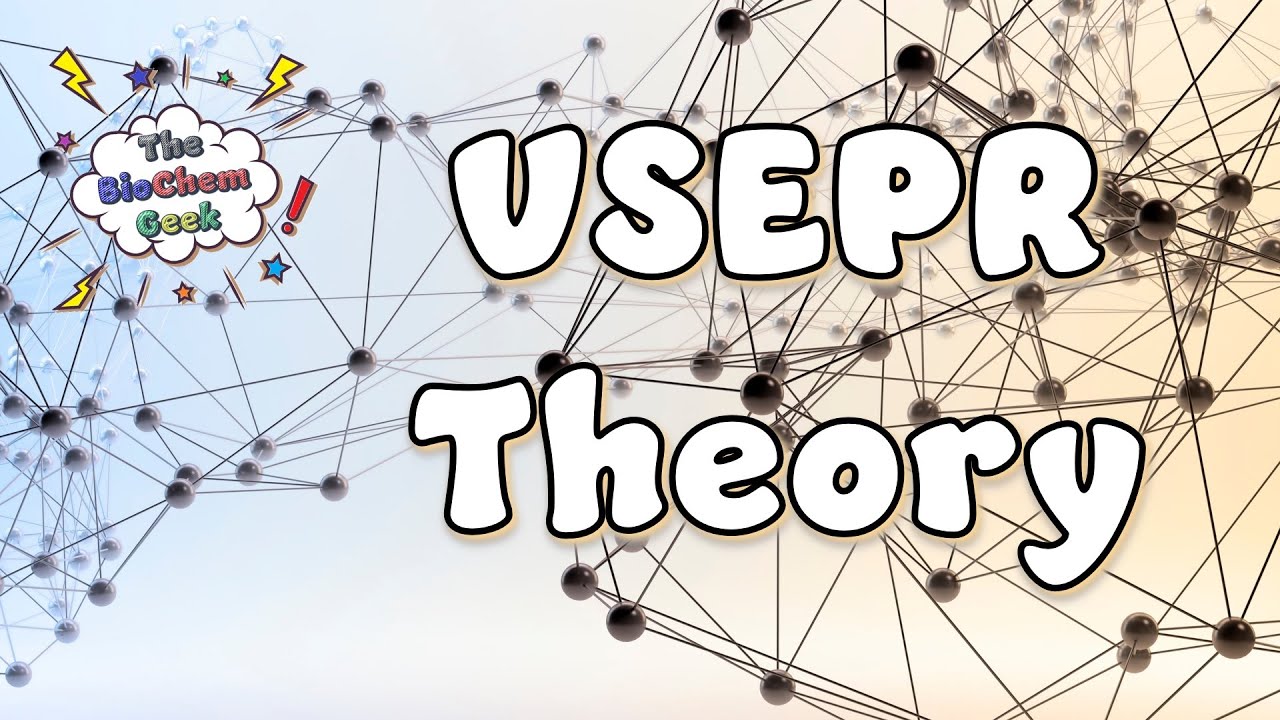 VSEPR Theory & Molecular Shapes