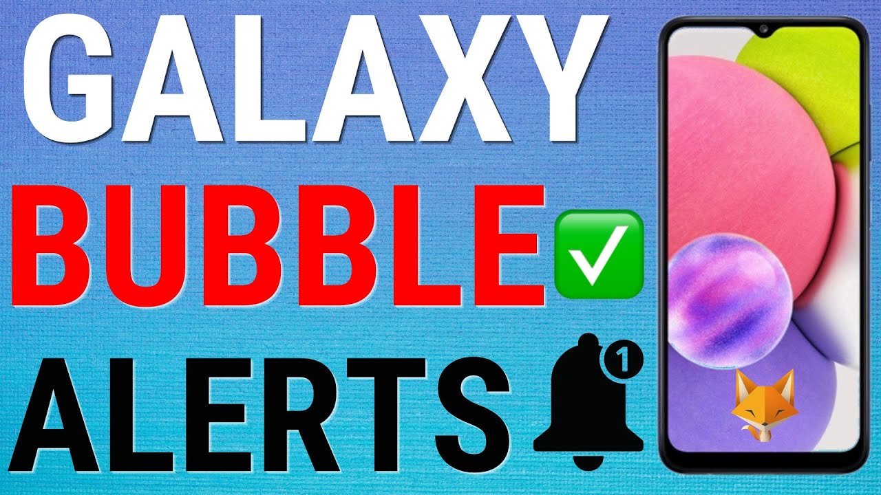 How To Enable & Disable Bubble Notifications On Samsung Galaxy YouTube