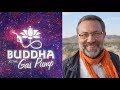 Paul mullerortega  interview bouddha  la pompe  essence