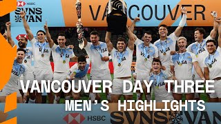 Los Pumas do it again in Vancouver! | HSBC SVNS Day Three Men's Highlights