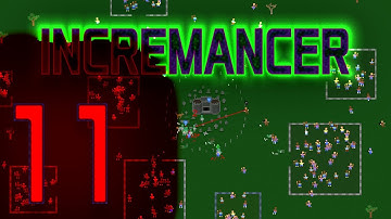 Incremancer Lets Play Ep 11 Free Incremental Idle Browser Game Summon Undead Hordes as a Necromancer