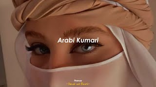 Arabi Kumari | අරාබි කුමාරී - (Slowed and Reverb)