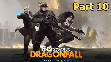 Shadowrun Dragonfall: Director