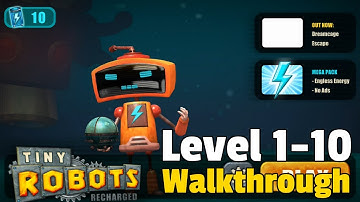 Tiny Robots Recharged Level 1-10 Walkthrough