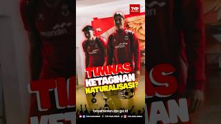 Timnas Ketagihan Naturalisasi?