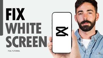 How To Fix White Screen On CapCut Video Editor App 2025