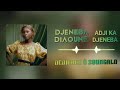 DJENEBA DIAOUNE ADJI KA DJENEBA SON OFFICIEL 2026