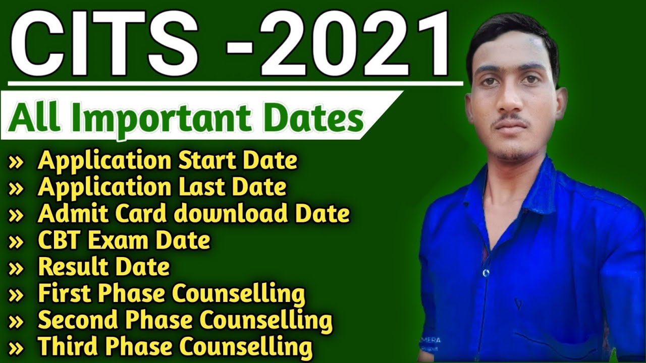 CITS All Important Dates | Admission Last Date | Cits Admit Card Download Date | Cits CBT Exam Date