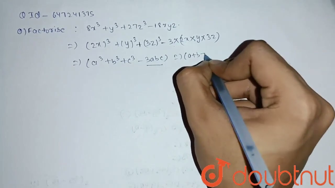 Factorise 8x 3 y 3 27z 3 18xyz CLASS 9 POLYNOMIALS Factorise 8x 3 y 3 27z 3 18xyz CLASS 9 POLYNOMIALS