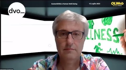 DVO Video Sostenibilità - Human Well being 12 luglio 2023