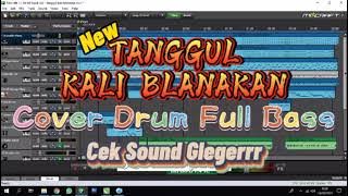 Tanggul Kali Blanakan - Cover Drum Full Bass Glegerrrr