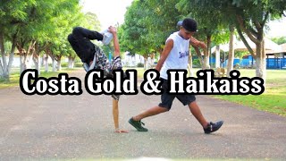 Costa Gold e Haikaiss (Novo)