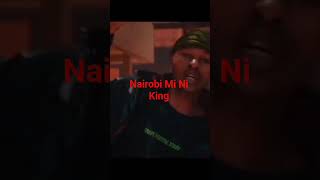 Nairobi Mi Ni King~ Summer Luvon