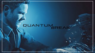 The End Of Time Is Coming | Quantum Break: Part 5