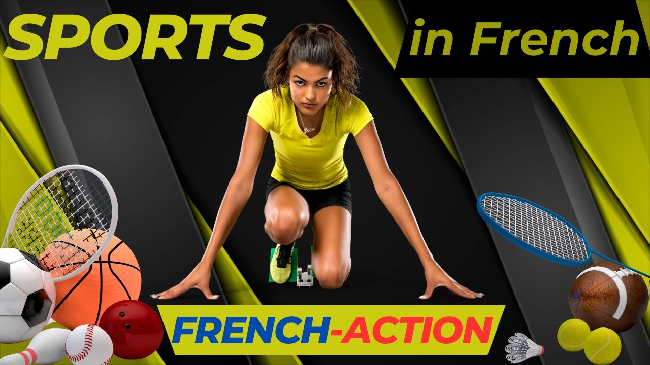 how-to-talk-about-sports-in-french-with-jenny-at-your-fingertips-youtube