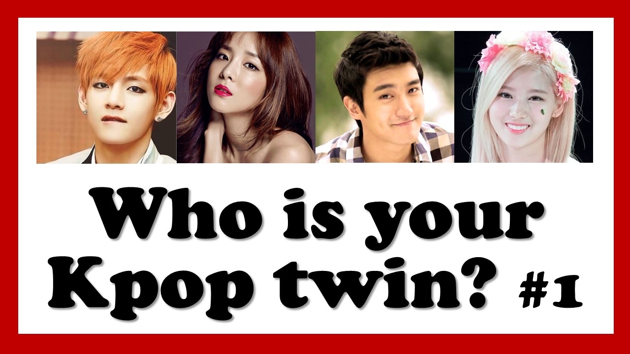 Kpop Quiz: Who is your kpop twin? #1 - YouTube