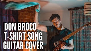 Don Broco T Shirt Song Guitar Cover Youtube