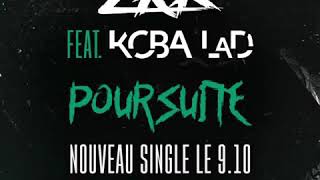 Zkr Feat Koba LaD - Poursuite